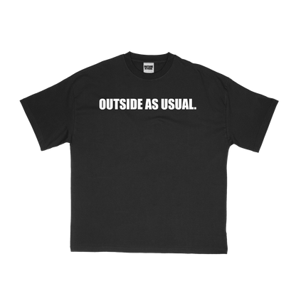 OUTSIDE AS USUAL TEE